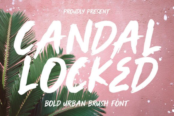 Candal Locked: A Bold, High-Energy Brush Font