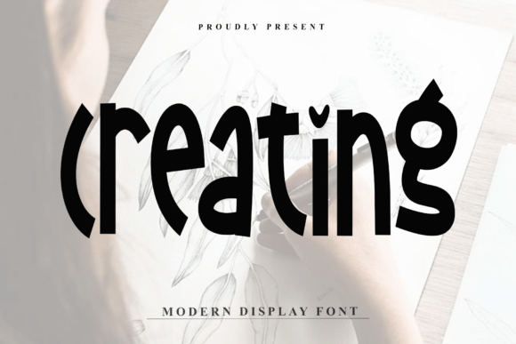Creating: A Handwritten Font with Organic Charm and Strong Presence