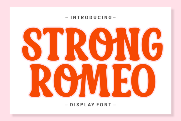 Discover Strong Romeo: A Retro-Modern Font