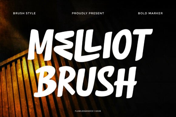 Discover the Artistic Power of Melliot: A Dynamic Brush Font