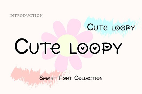 Discover the Charm of Cute Loopy Font