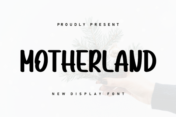 Discover the Charming Elegance of Motherland Font
