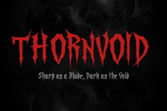 Discover Thornvoid: The Modern Gothic Display Font with Razor-Sharp Edges