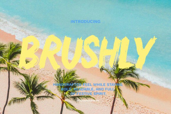 Embrace the Festive Spirit with Brushly: A Holiday Font Full of Cheer