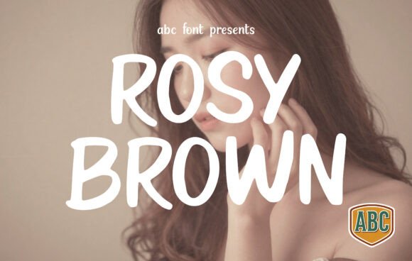 Embrace the Warmth of Rosy Brown Font