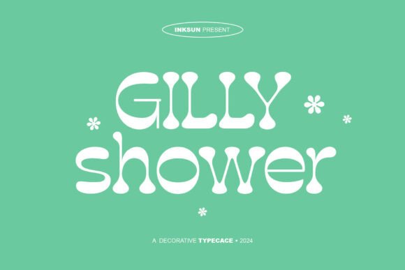 Gilly Shower: A Playful, Retro-Modern Font
